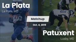 Matchup: La Plata  vs. Patuxent  2019