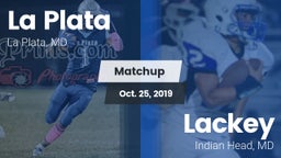 Matchup: La Plata  vs. Lackey  2019