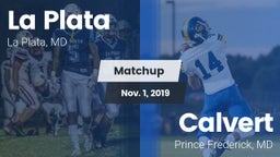 Matchup: La Plata  vs. Calvert  2019