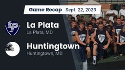 Recap: La Plata  vs. Huntingtown  2023