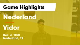 Nederland  vs Vidor  Game Highlights - Dec. 4, 2020