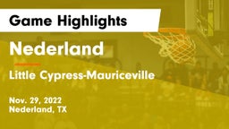 Nederland  vs Little Cypress-Mauriceville  Game Highlights - Nov. 29, 2022