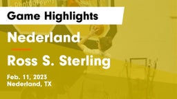 Nederland  vs Ross S. Sterling  Game Highlights - Feb. 11, 2023