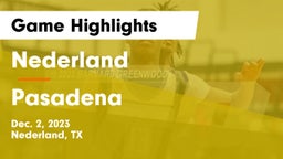 Nederland  vs Pasadena  Game Highlights - Dec. 2, 2023
