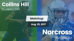 Matchup: Collins Hill High vs. Norcross  2017