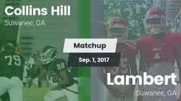 Matchup: Collins Hill High vs. Lambert  2017
