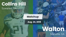 Matchup: Collins Hill High vs. Walton  2018