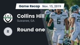 Recap: Collins Hill  vs. Round one 2019