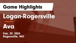 Logan-Rogersville  vs Ava  Game Highlights - Feb. 29, 2024