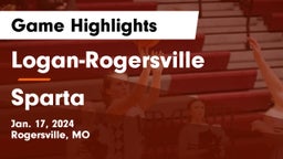Logan-Rogersville  vs Sparta  Game Highlights - Jan. 17, 2024