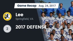 Recap: Lee  vs. 2017 DEFENSE 2017