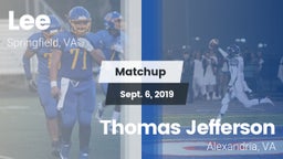 Matchup: Lee  vs. Thomas Jefferson  2019