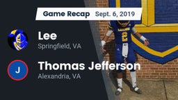 Recap: Lee  vs. Thomas Jefferson  2019