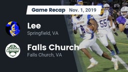 Recap: Lee  vs. Falls Church  2019