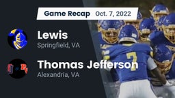 Recap: Lewis  vs. Thomas Jefferson  2022