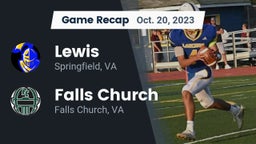 Recap: Lewis  vs. Falls Church  2023