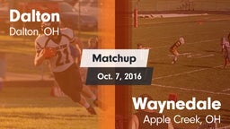 Matchup: Dalton  vs. Waynedale  2016