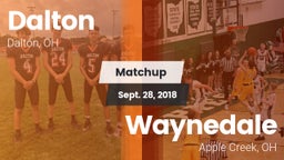 Matchup: Dalton  vs. Waynedale  2018