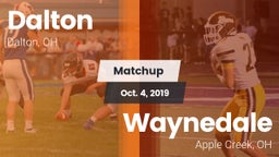 Matchup: Dalton  vs. Waynedale  2019