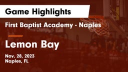 First Baptist Academy - Naples vs Lemon Bay  Game Highlights - Nov. 28, 2023