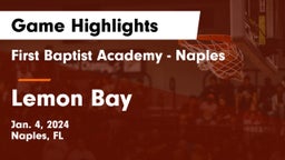 First Baptist Academy - Naples vs Lemon Bay  Game Highlights - Jan. 4, 2024