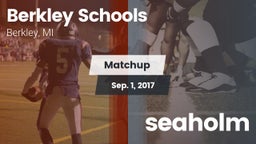 Matchup: Berkley Schools vs. seaholm 2017
