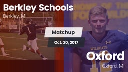 Matchup: Berkley Schools vs. Oxford  2017