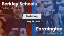 Matchup: Berkley Schools vs. Farmington  2018