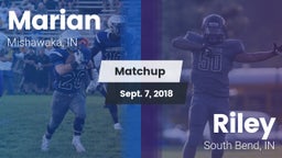 Matchup: Marian  vs. Riley  2018