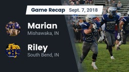 Recap: Marian  vs. Riley  2018
