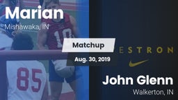 Matchup: Marian  vs. John Glenn  2019