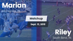 Matchup: Marian  vs. Riley  2019