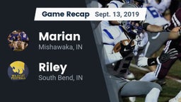 Recap: Marian  vs. Riley  2019