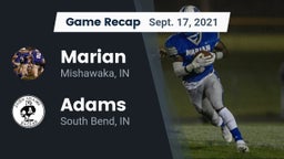 Recap: Marian  vs. Adams  2021