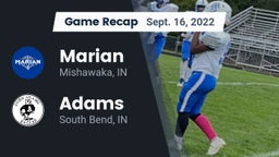 Recap: Marian  vs. Adams  2022