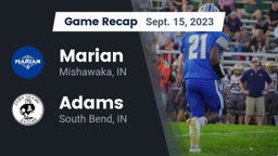 Recap: Marian  vs. Adams  2023