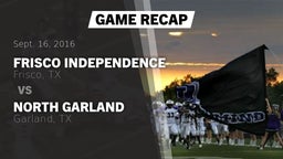 Recap: Frisco Independence  vs. North Garland  2016
