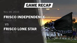 Recap: Frisco Independence  vs. Frisco Lone Star  2016
