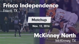 Matchup: Frisco Independence vs. McKinney North  2016