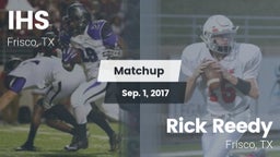 Matchup: IHS vs. Rick Reedy  2017