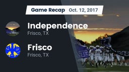 Recap: Independence  vs. Frisco  2017