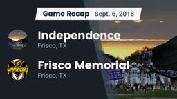 Recap: Independence  vs. Frisco Memorial  2018