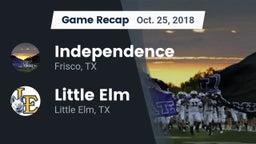 Recap: Independence  vs. Little Elm  2018