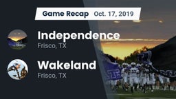 Recap: Independence  vs. Wakeland  2019
