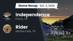 Recap: Independence  vs. Rider  2020
