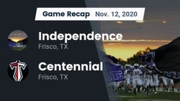 Recap: Independence  vs. Centennial  2020