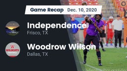 Recap: Independence  vs. Woodrow Wilson  2020