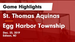 St. Thomas Aquinas vs Egg Harbor Township  Game Highlights - Dec. 23, 2019