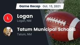 Recap: Logan  vs. Tatum Municipal Schools 2021