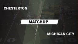 Matchup: Chesterton High vs. Michigan City  2016